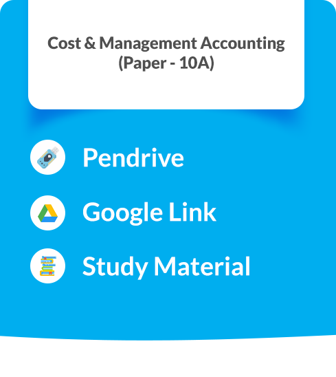 Cost & Management Accounting (Paper-10A)