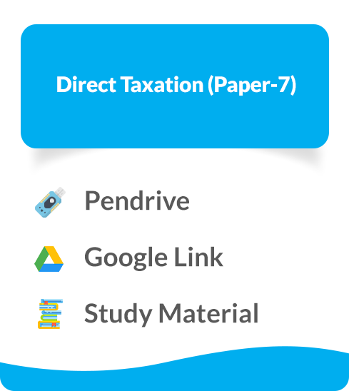 Direct Taxation (Paper-7)