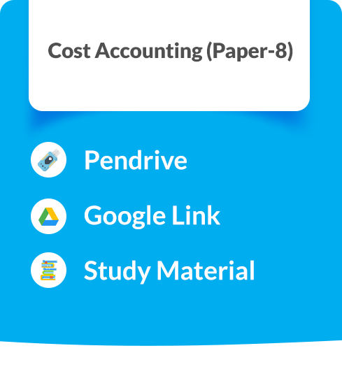 Cost Accounting (Paper-8)
